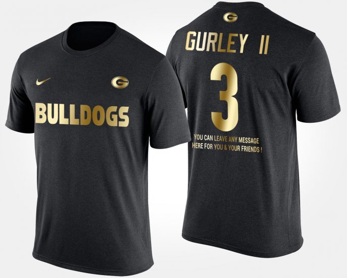 #3 Todd Gurley II Gold Limited UGA Bulldogs Short Sleeve With Message Men\'s Black T-Shirt 789849-394